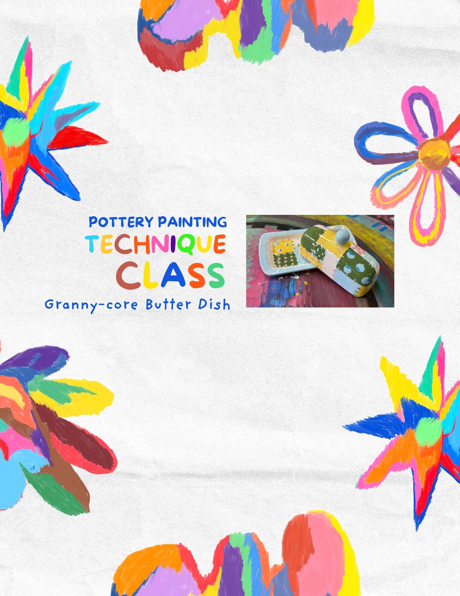 Colorful pottery painting class poster with flower designs.