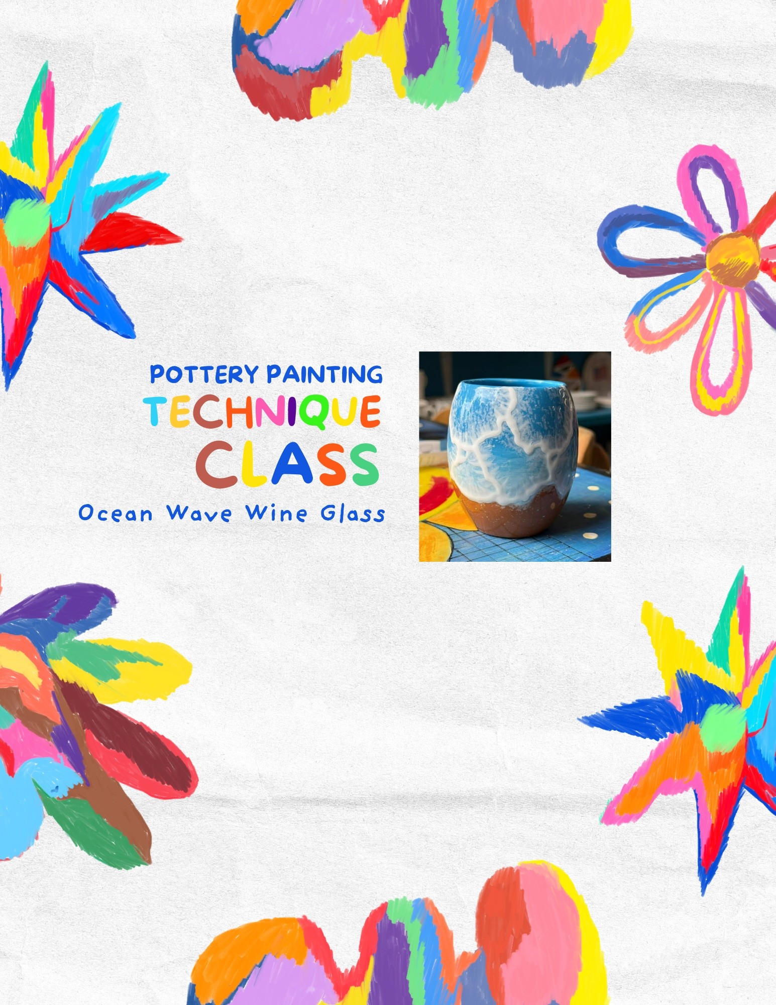 Colorful pottery painting class poster with painted flower designs.